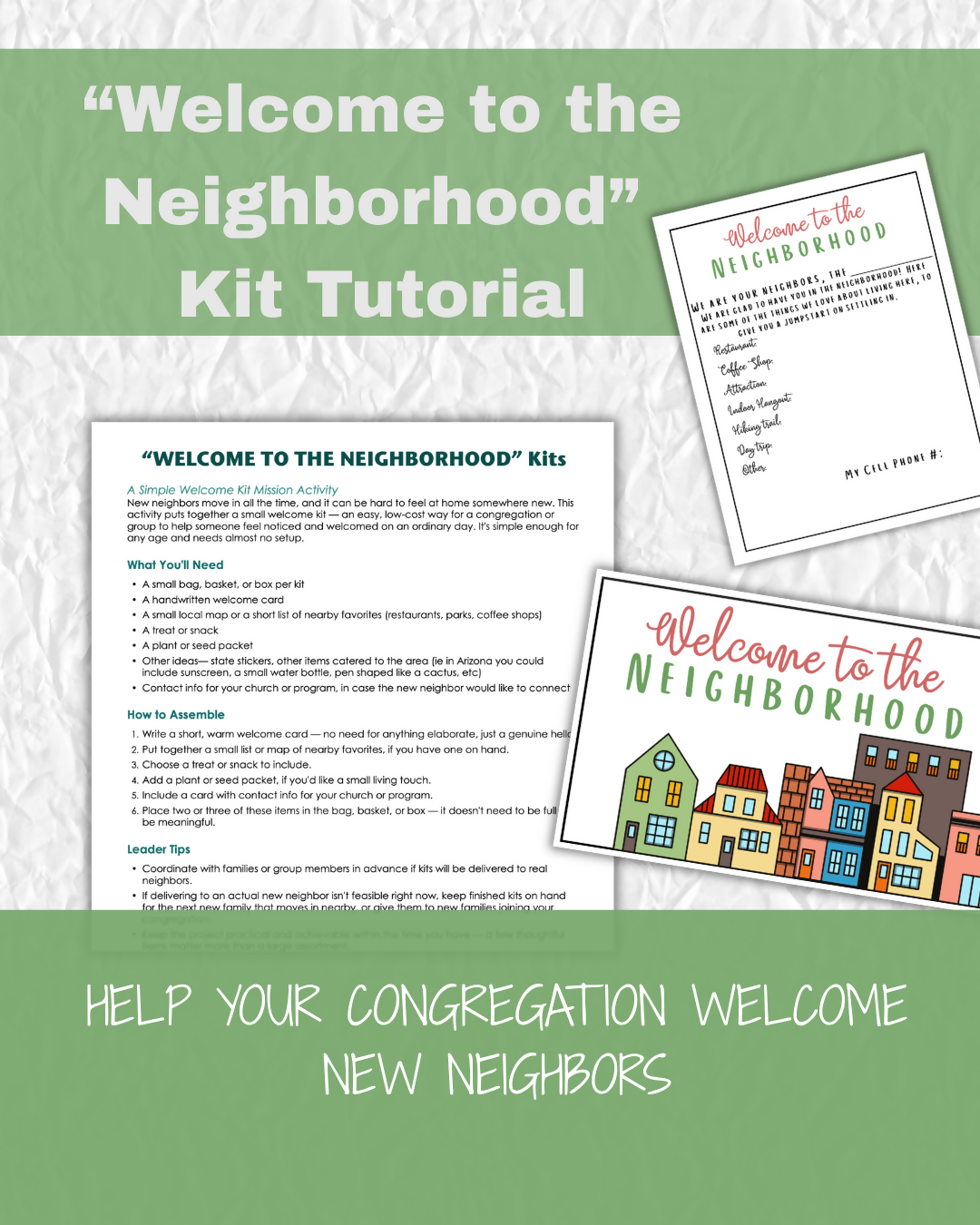 "Welcome to the Neighborhood" Kit tutorial