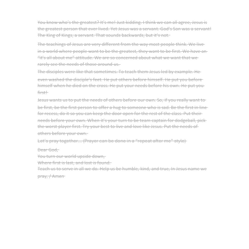 Sermon/Lesson/Message - It’s a Topsy Turvy World - (The Greatest is the Least)