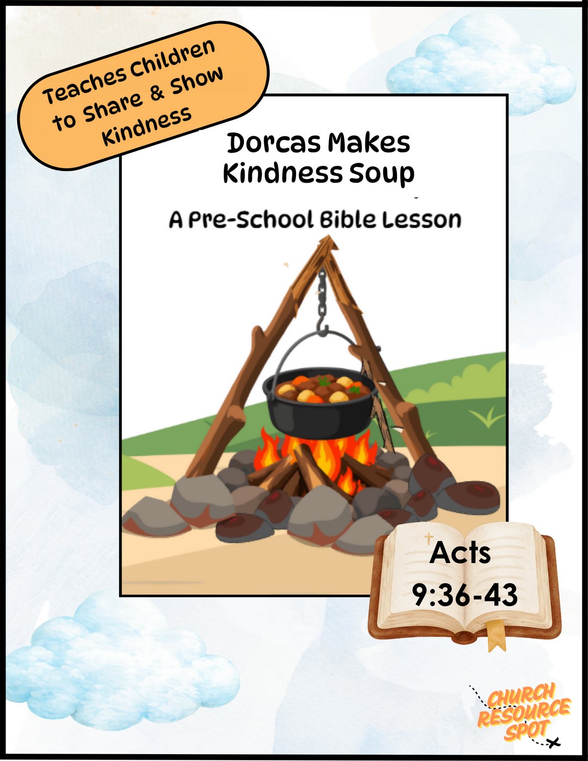 Dorcas Makes Kindness Soup