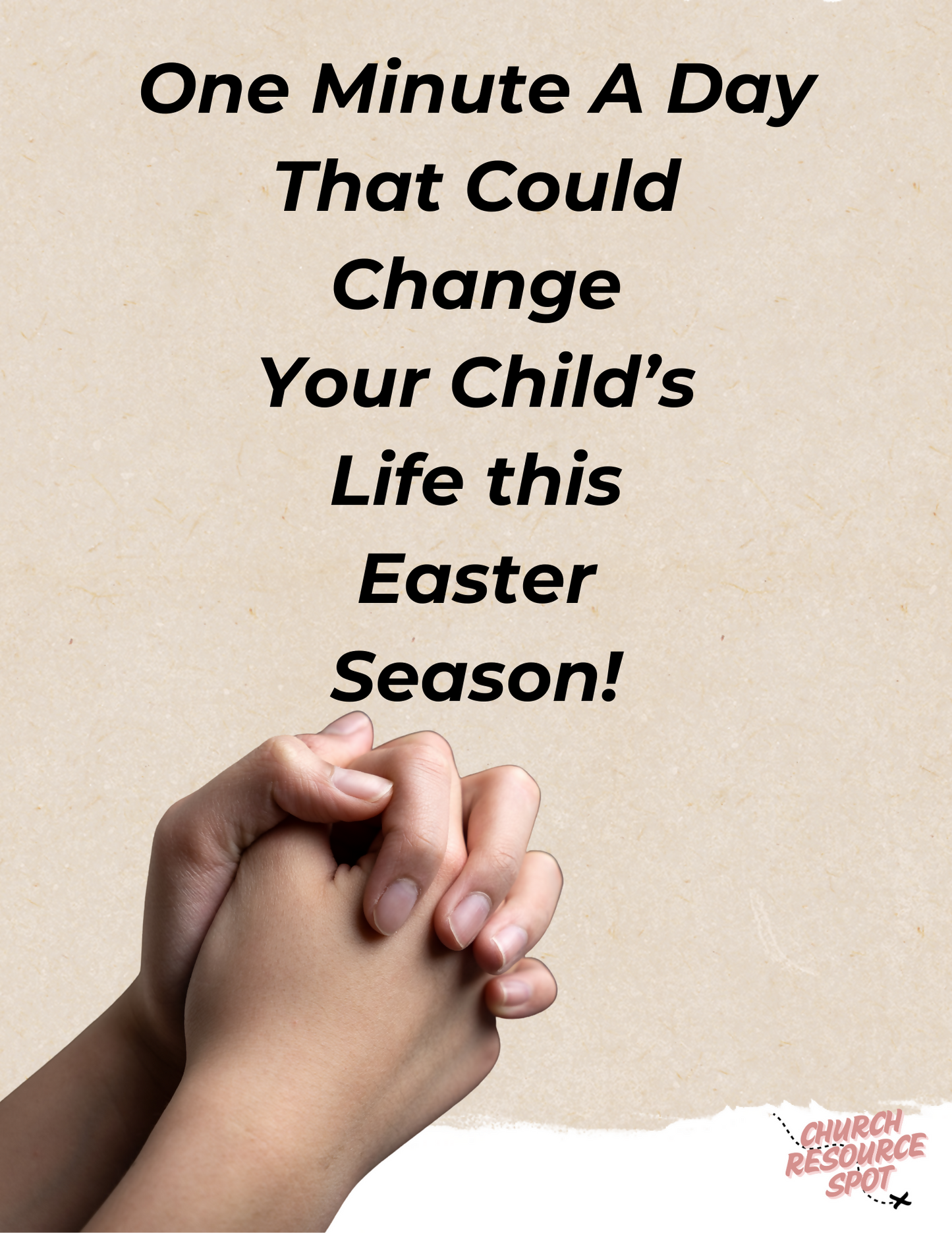 8 Powerful One-Minute Lent Prayers For Parents