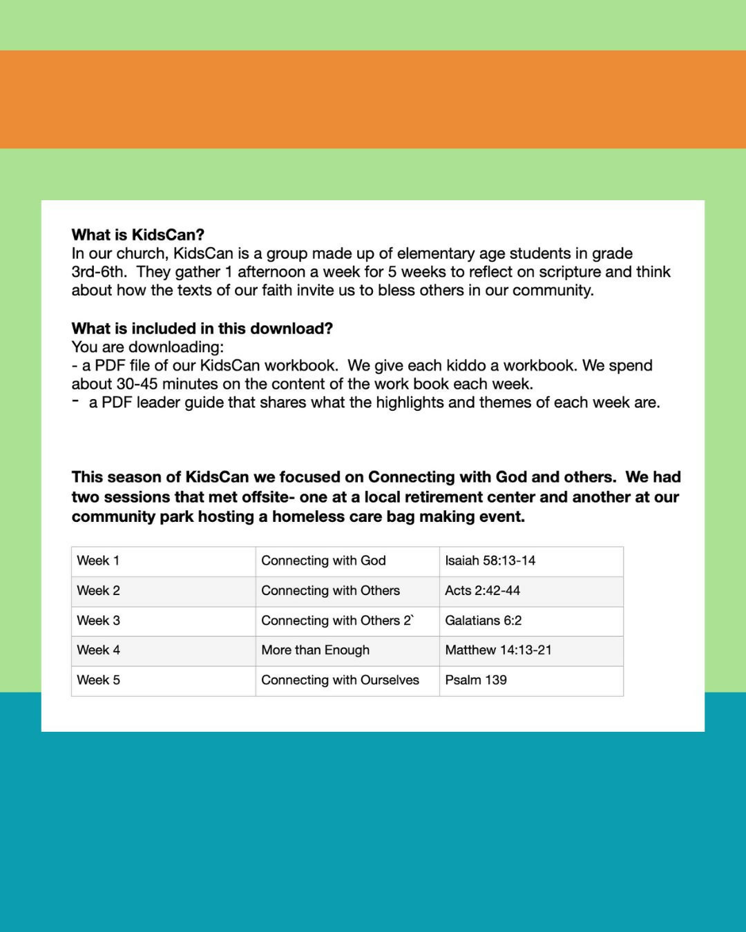 Kids Can- lessons on how Kids Can connect with God, others, and themselves