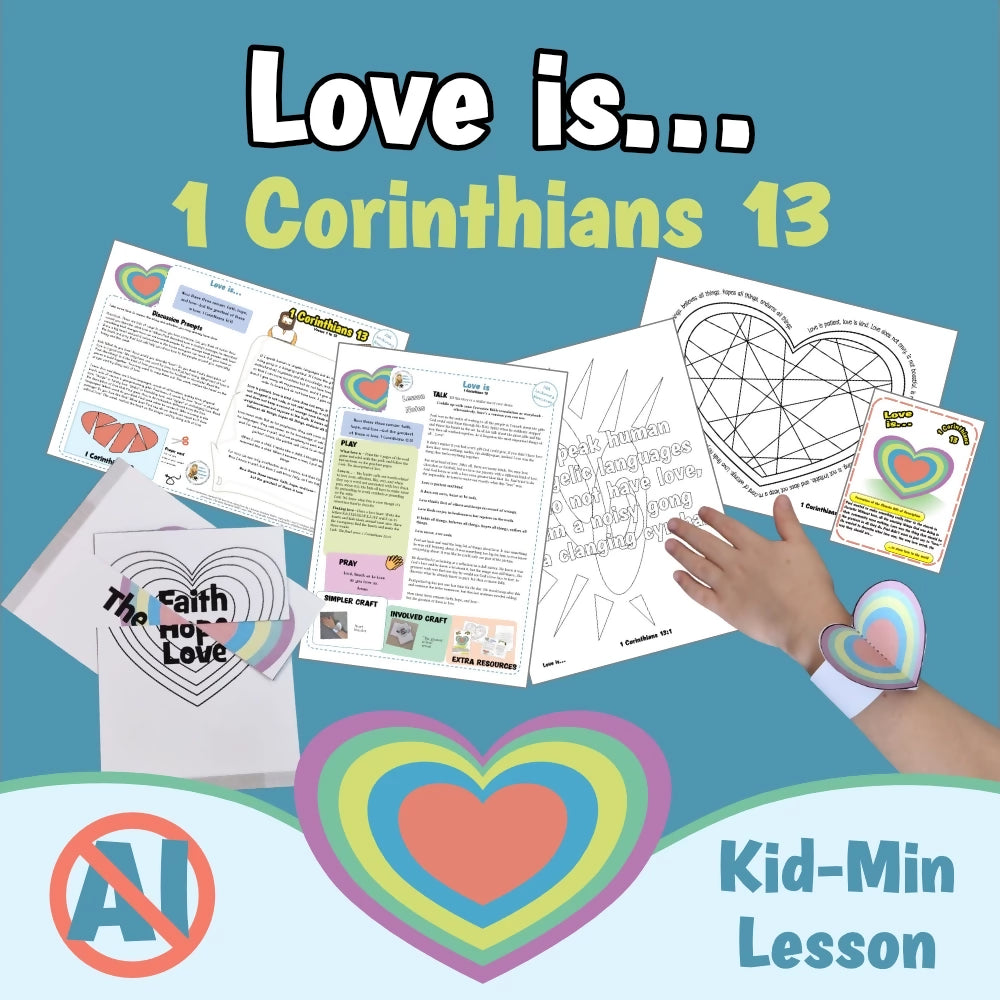 1 Corinthians 13 - Love IS | Sunday school lesson, Bible crafts, Games