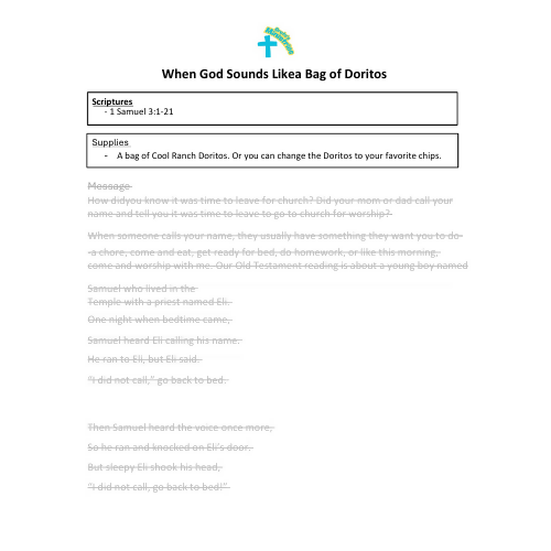 Children's Sermon/lesson - When God Sounds Like a Bag of Doritos. (1 Samuel 3:1-21)