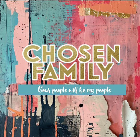Chosen Family T