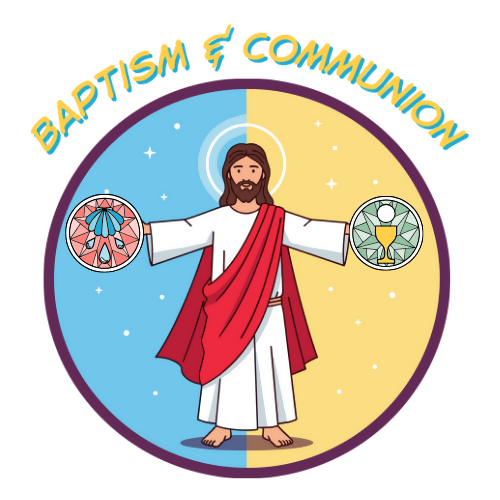Children & Youth Sermon/Lesson/Message -Baptism & Communion -Baptism of our Lord/The Last Supper