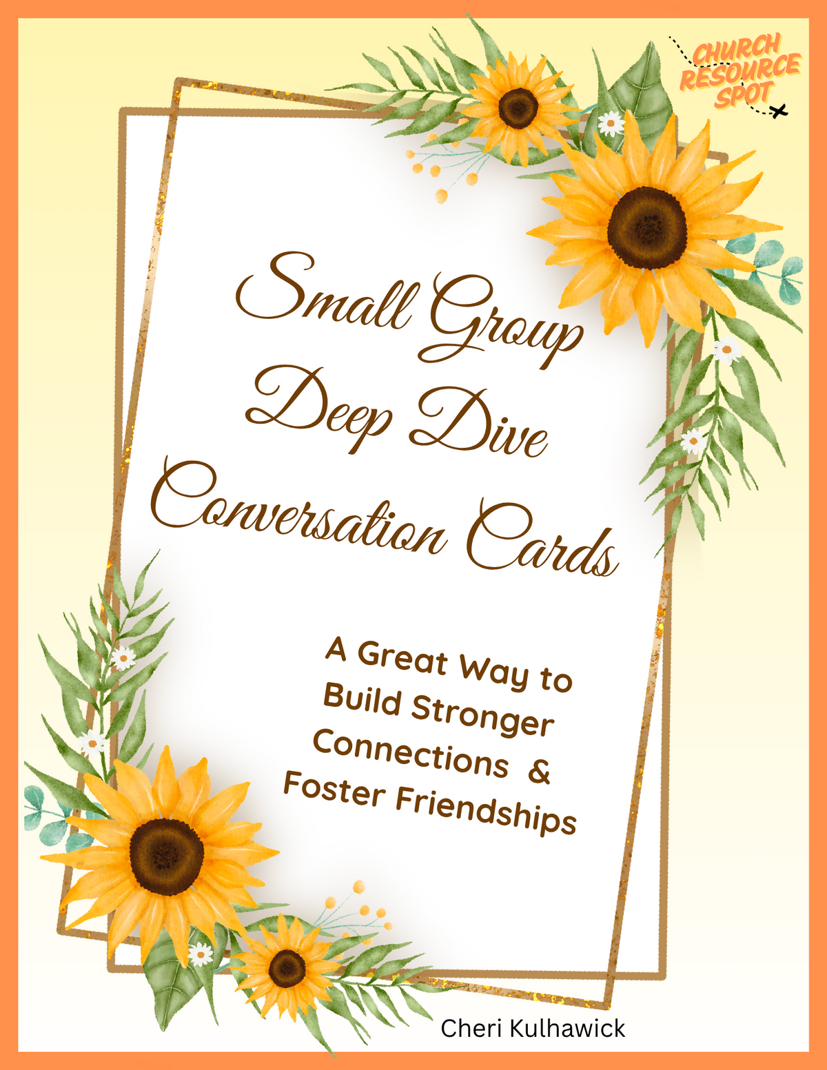 Small Group Deep Dive Conversation Cards