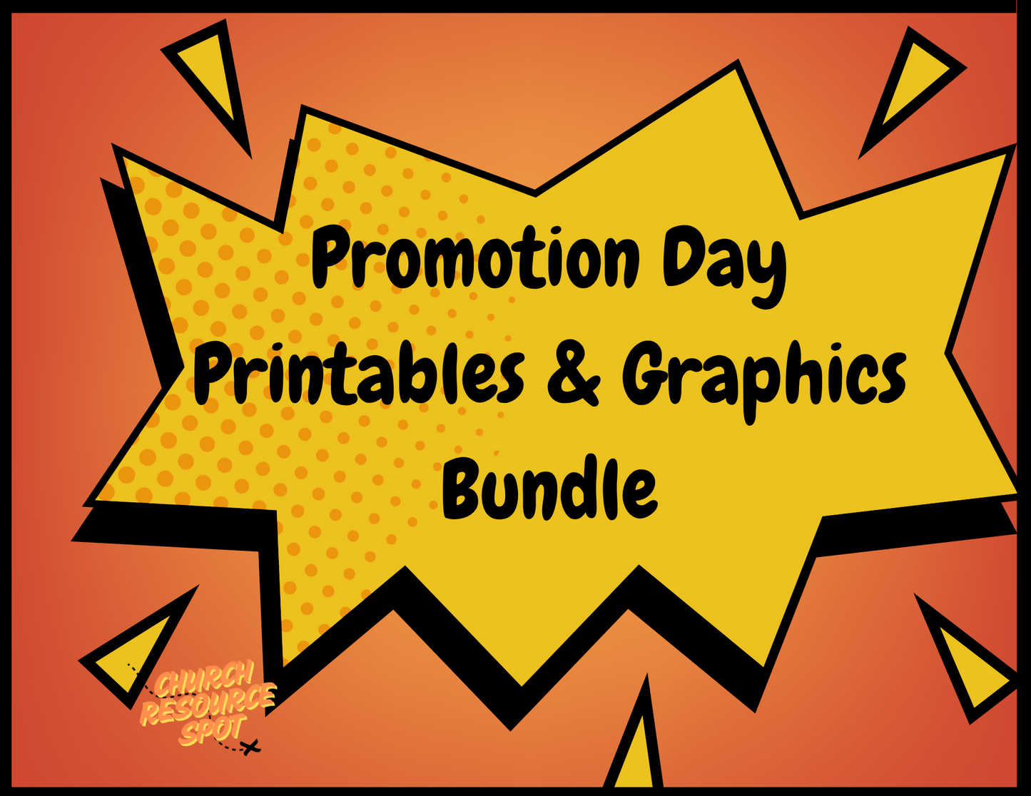 Promotion Day Printables And Graphics Bundle