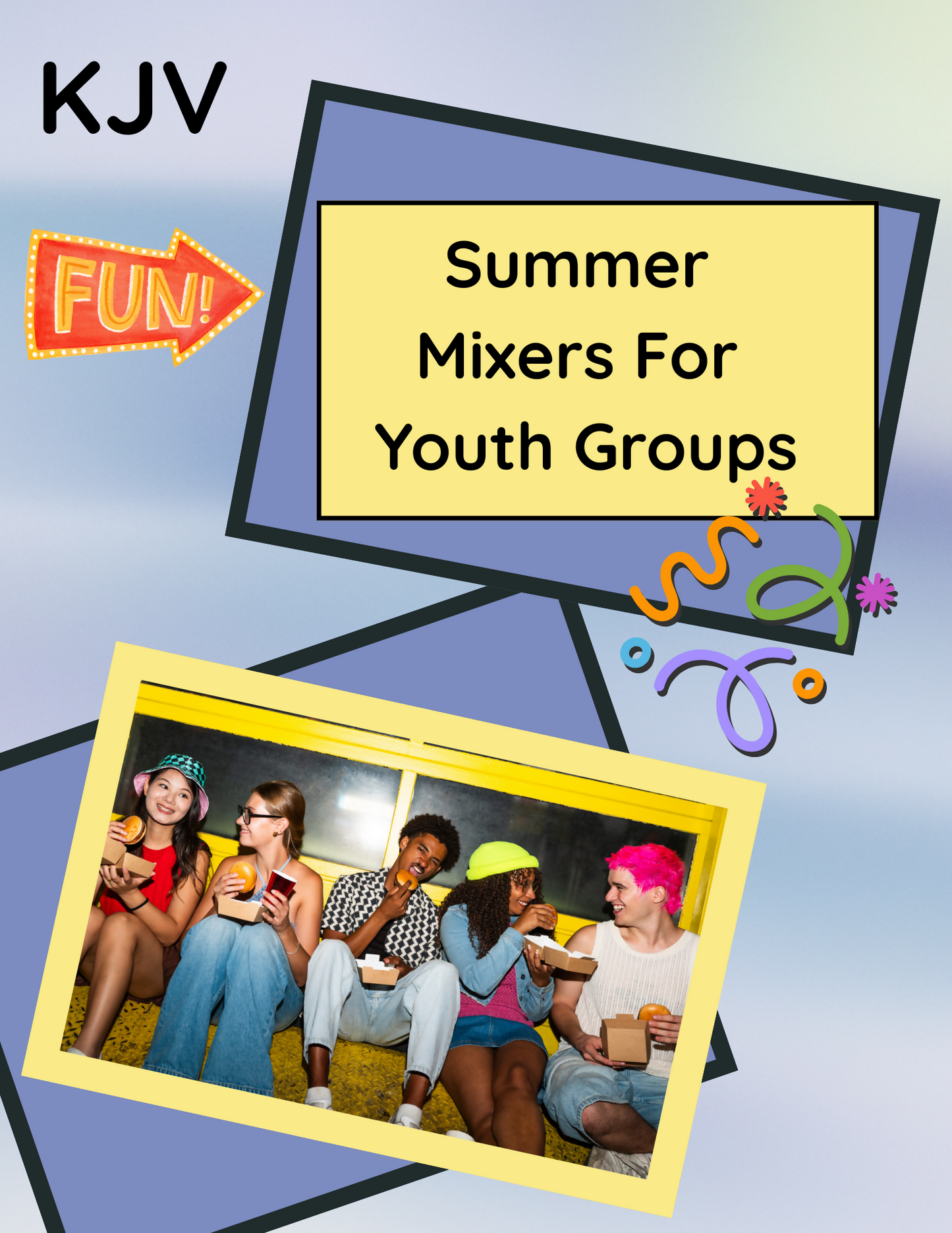 Summer Mixers For Youth Groups KJV