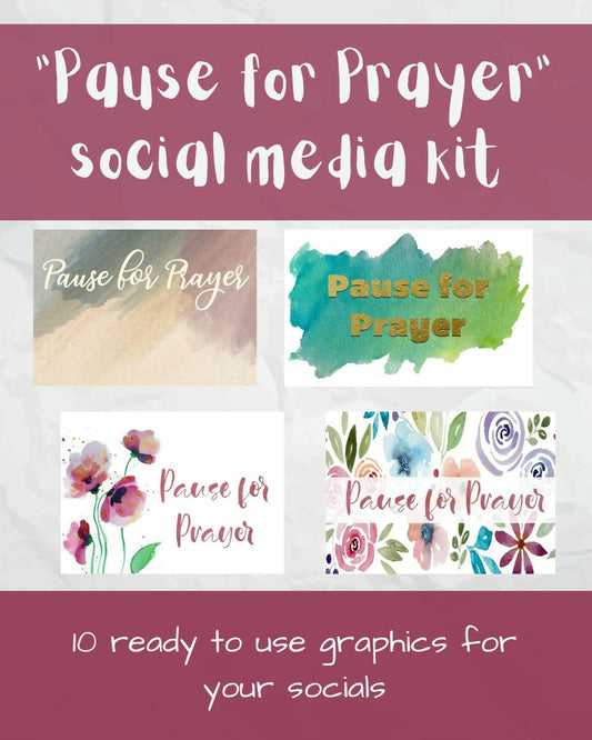 "Pause for Prayer" Social Media Kit 2