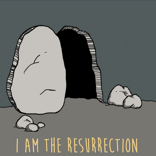 I am the resurrection