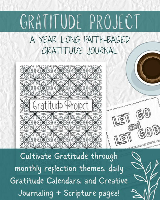 The Gratitude Project: A Year-Long Faith-Based Gratitude Journal volume 1