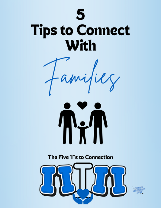 5 Tips To Connect With Families