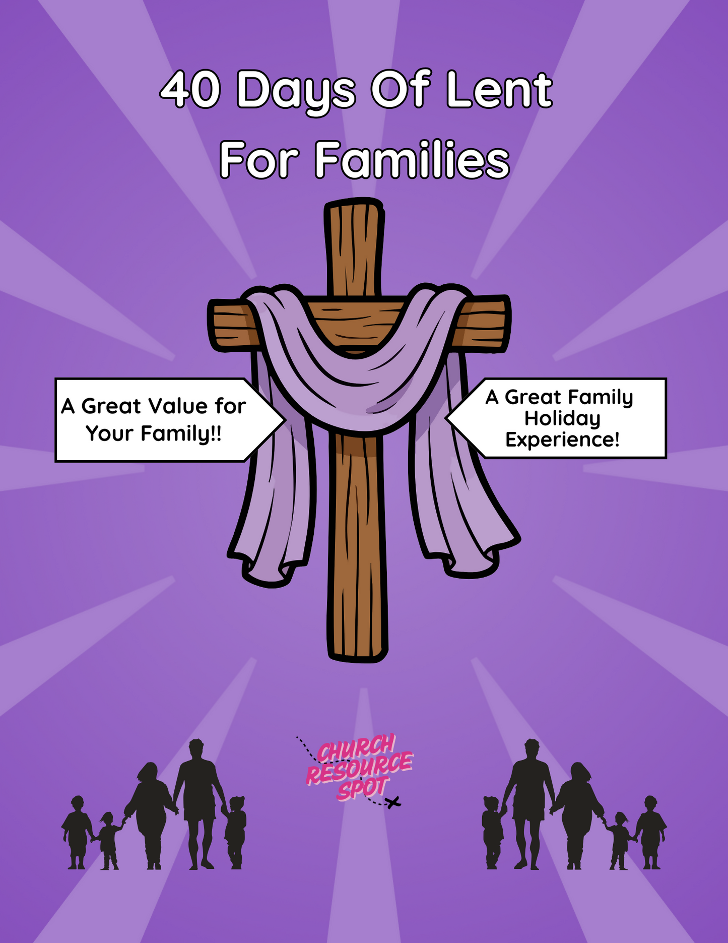 40 Days Of Lent For Families
