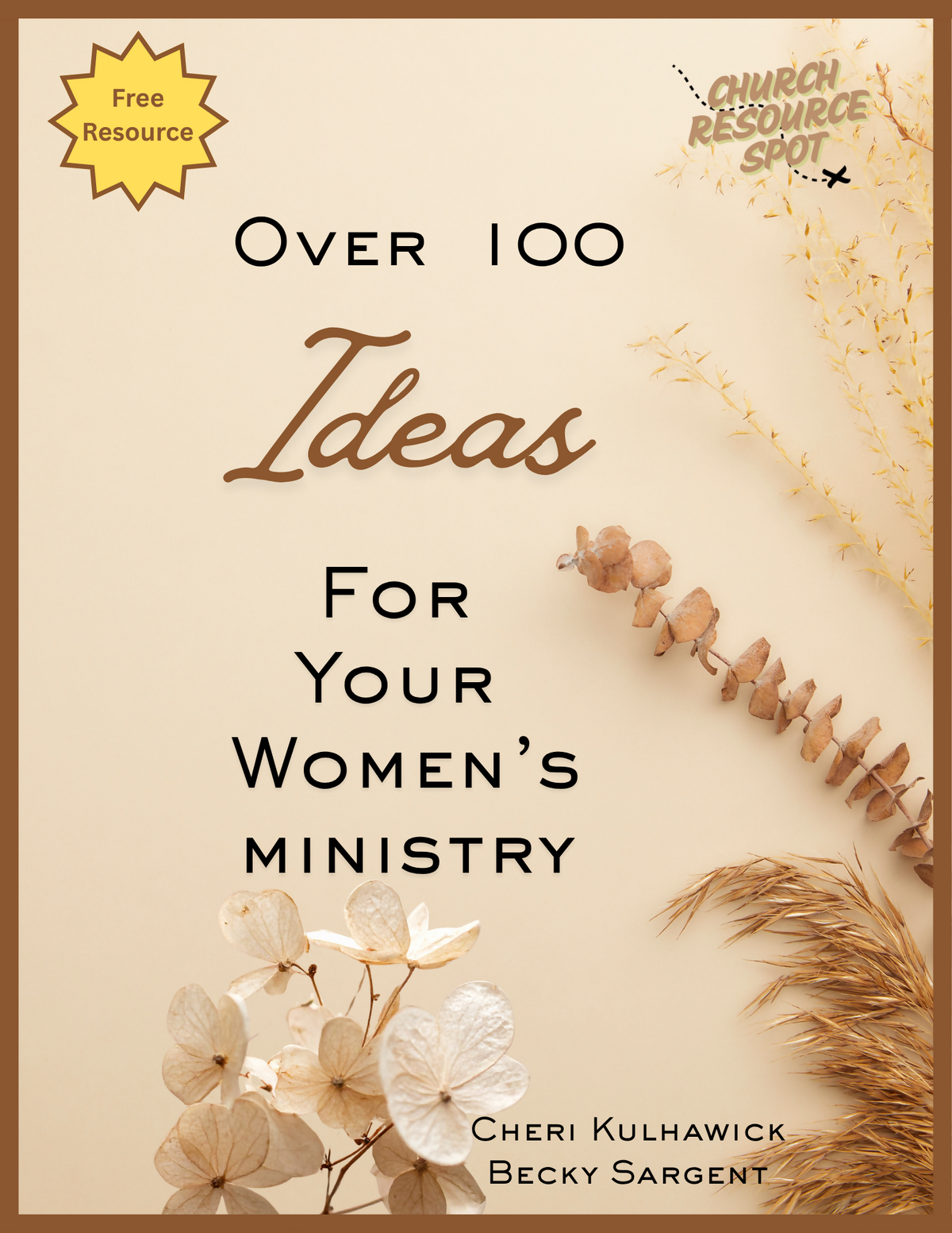 Over 100 Ideas For Your Women’s Ministry