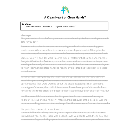 Sermon/Lesson - A Clean Heart or Clean Hands? Matthew 15:1-20 or Mark 7:1-23