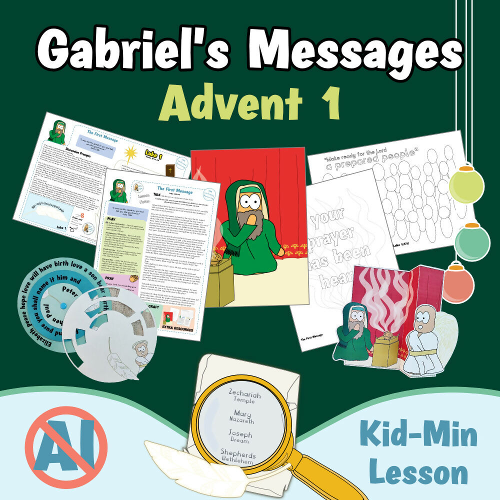 Gabriel's Messages - Advent 1 - Zechariah. Kidmin lesson & Bible crafts