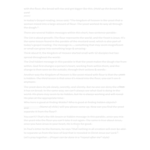 Children's Sermon - Hidden Lesson in the Yeast (Matthew 13:33 or Luke 13:20-21 Romans 8:31-39)