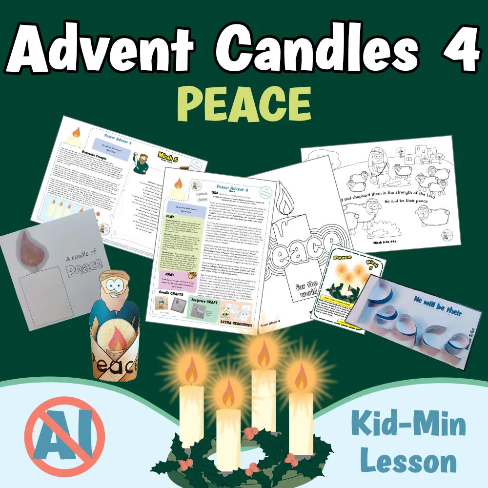 Micah 5 - Advent Candles 4 - Peace - Ministry lesson with Bible crafts