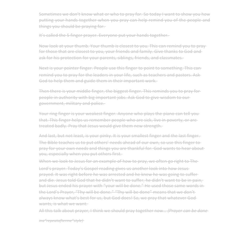 Children's sermon/lesson - When, Where, and How to Pray (Luke 22:39-46)