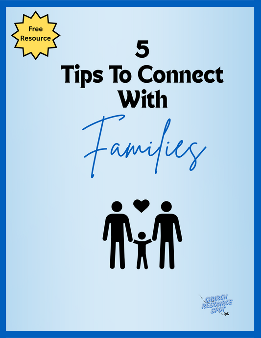 5 Tips To Connect With Families