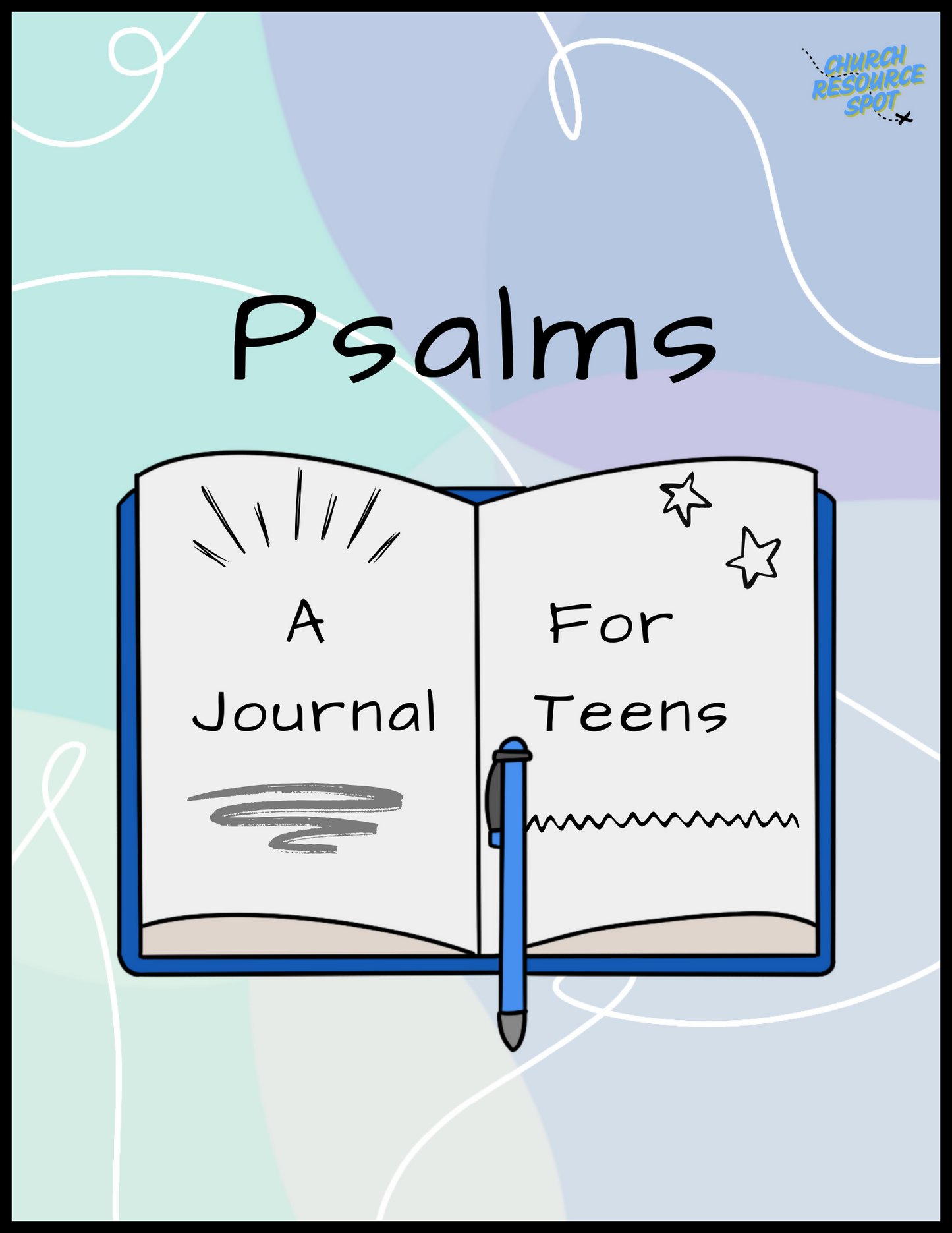 Psalms: A Journal For Teens