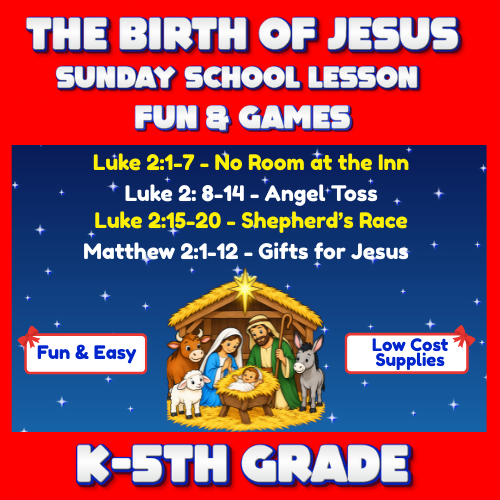 The Birth of Jesus – Christmas Sunday School Lesson | Fun & Games | K–5th Grade