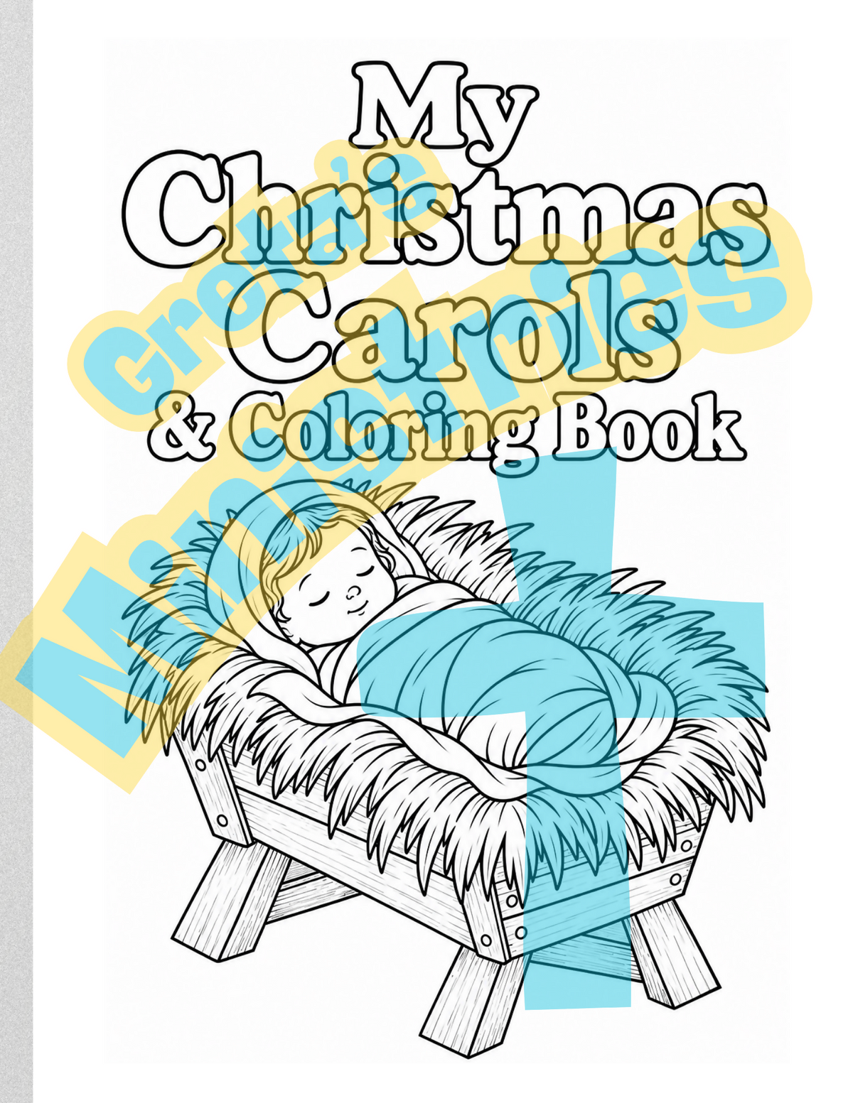 Christmas Carols & Coloring Book | Christian Christmas Songs & Coloring Pages