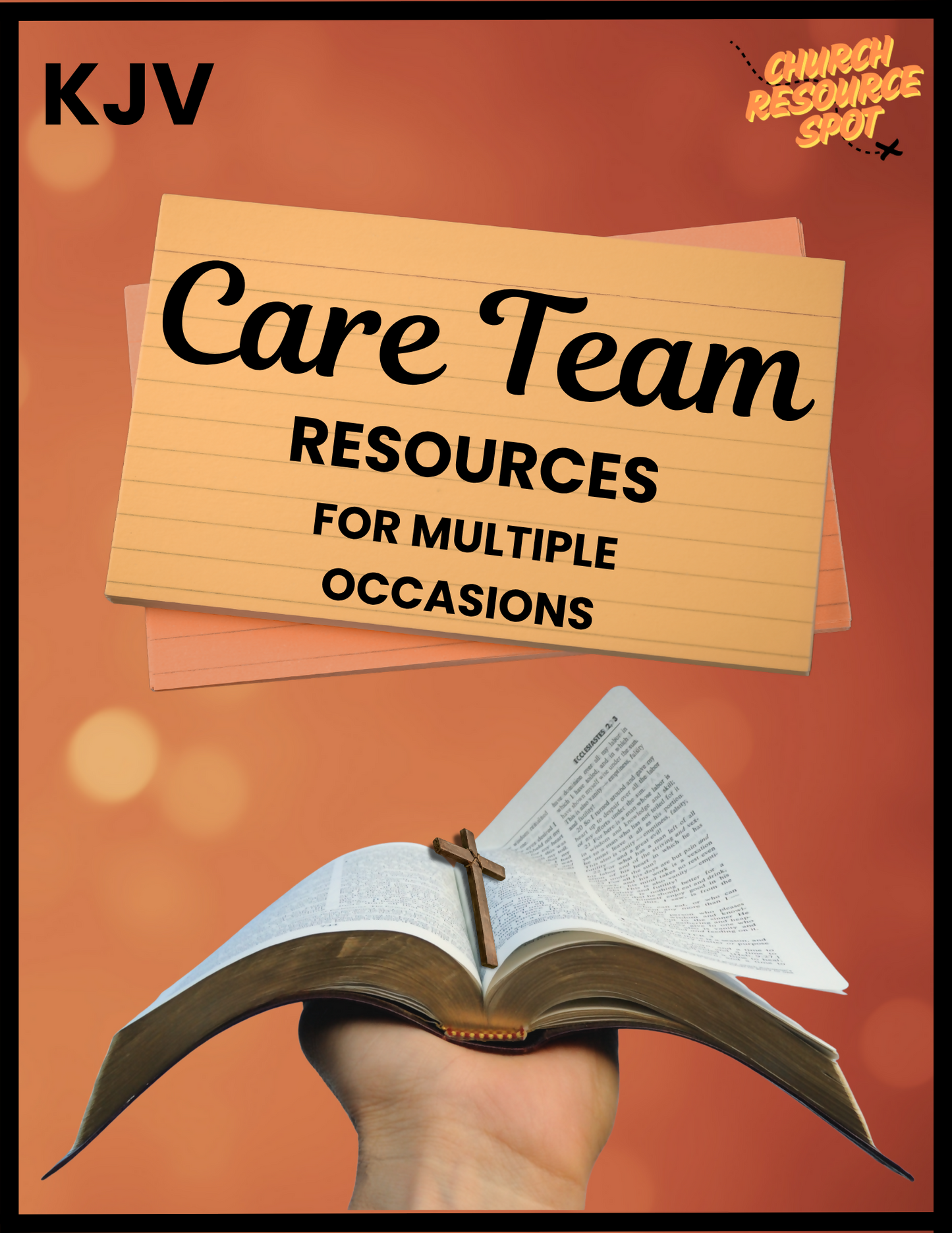 Care Team Resources For Multiple Occasions KJV