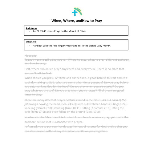 Children's sermon/lesson - When, Where, and How to Pray (Luke 22:39-46)