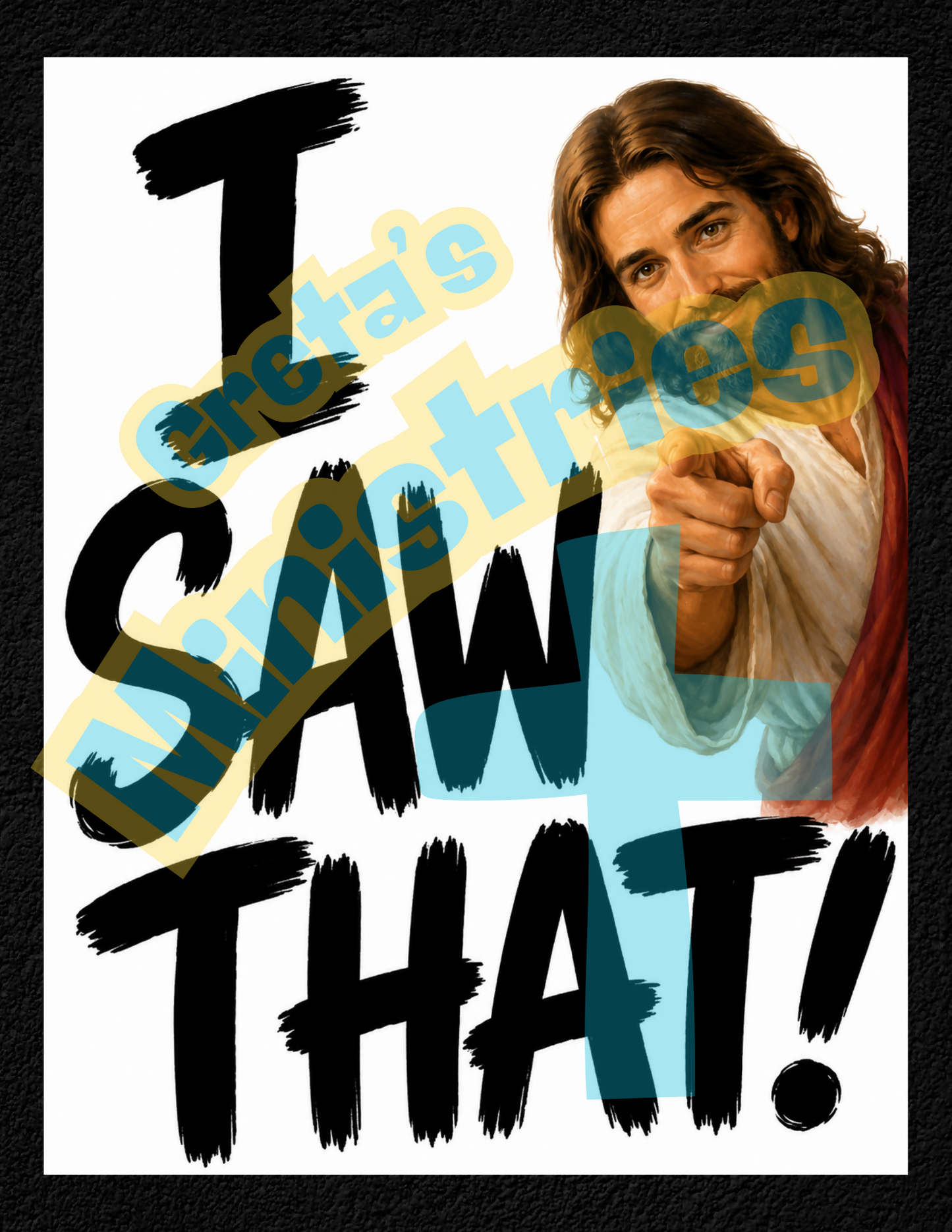 I Saw That! Jesus Christian Classroom Poster | Church & Sunday School Decor