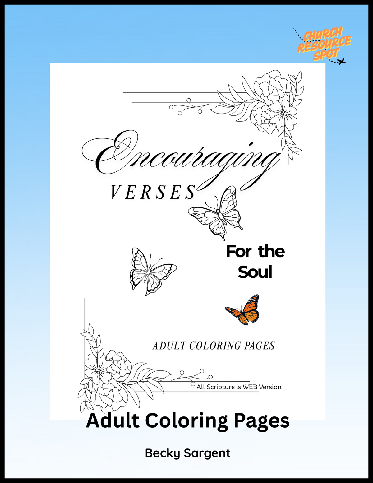 Encouraging Verses For The Soul