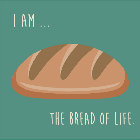 I am the bread of lif