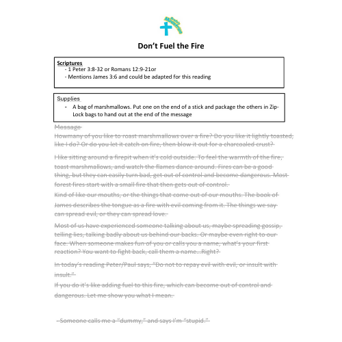 Children & Youth sermon/Lesson - Don’t Fuel the Fire (1 Peter 3:8-32 or Romans 12:9-21)