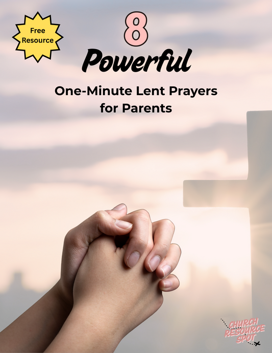 8 Powerful One-Minute Lent Prayers For Parents