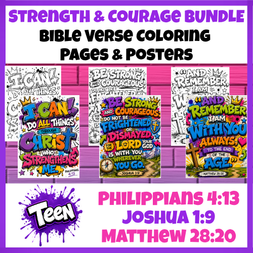Teen Bible Verse Coloring Pages & Posters Bundle | Strength & Courage
