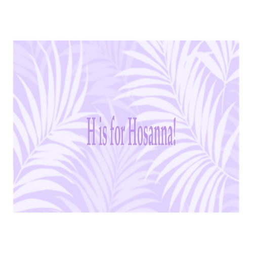 The ABC's of Holy Week PowerPoint (Goes with the presentation by the same name.)