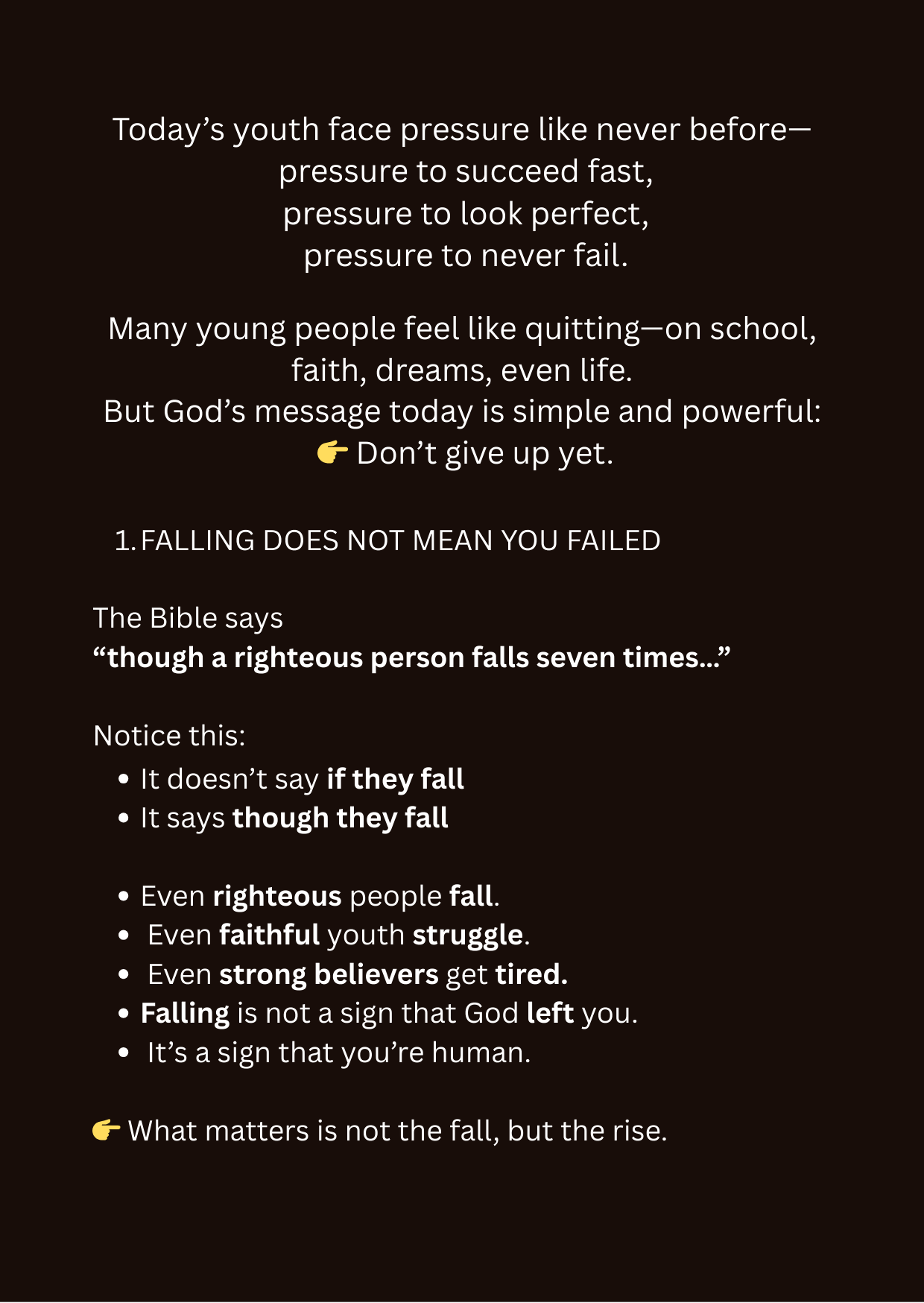 Don't Give Up Yet! Even If You Fall, Rise Again