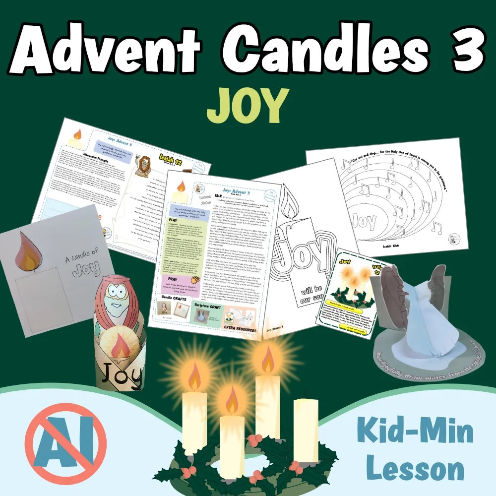 Isaiah 12 - Advent Candles 3 - Joy - Ministry lesson with Bible crafts