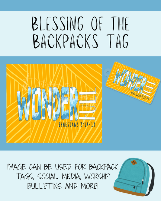 "Wonder Full" Blessing of the Backpacks graphic