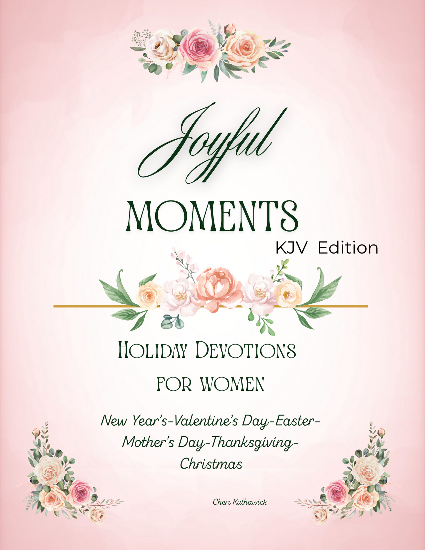 Joyful Moments - Holiday Devotions for Women