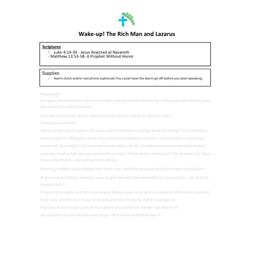 Children & Youth Sermon - "Wake-up! The Rich Man and Lazarus" (Matthew 13:53-58 or Luke 4:14-30)