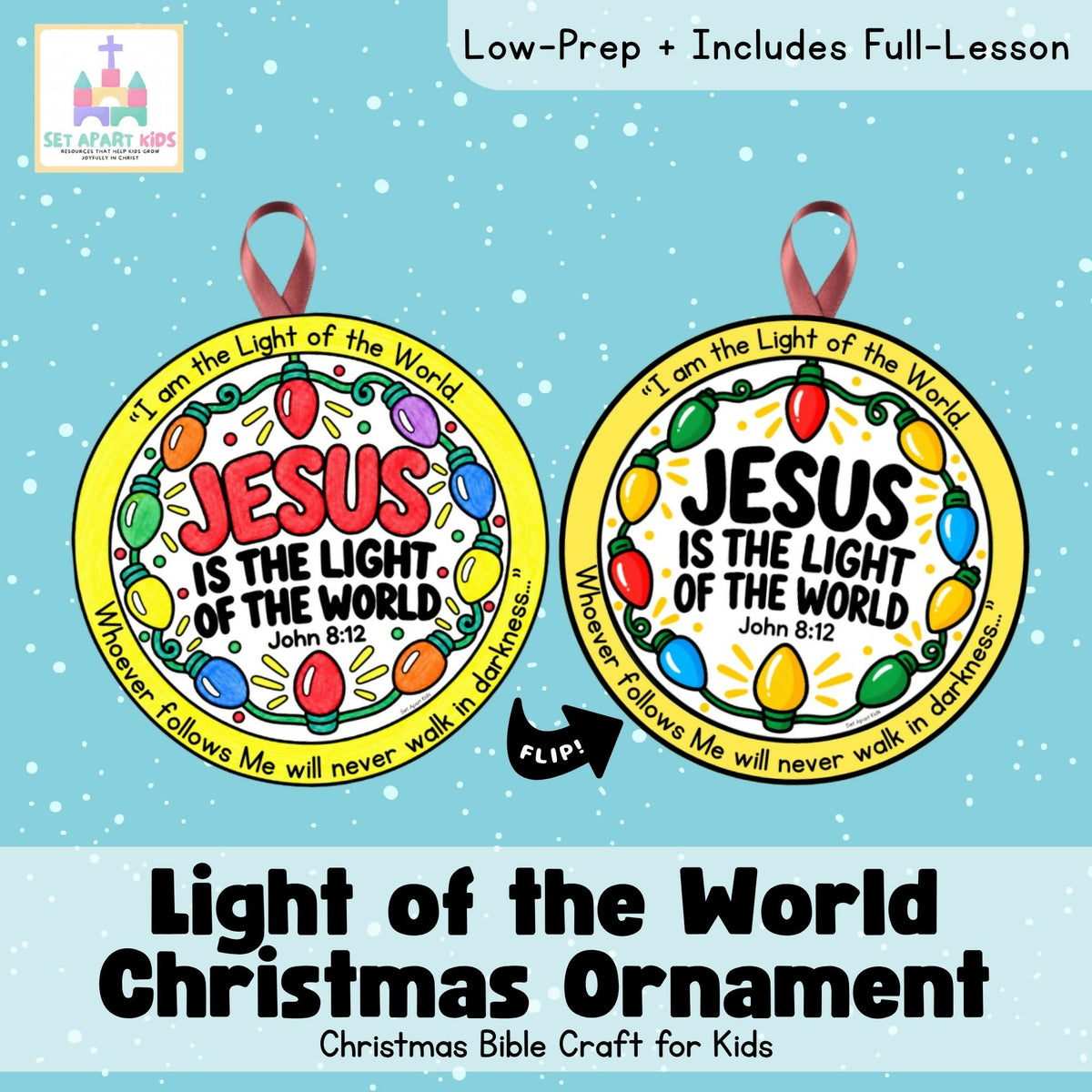 Christmas Bible Ornament Craft – Jesus Is the Light of the World | John 8:12