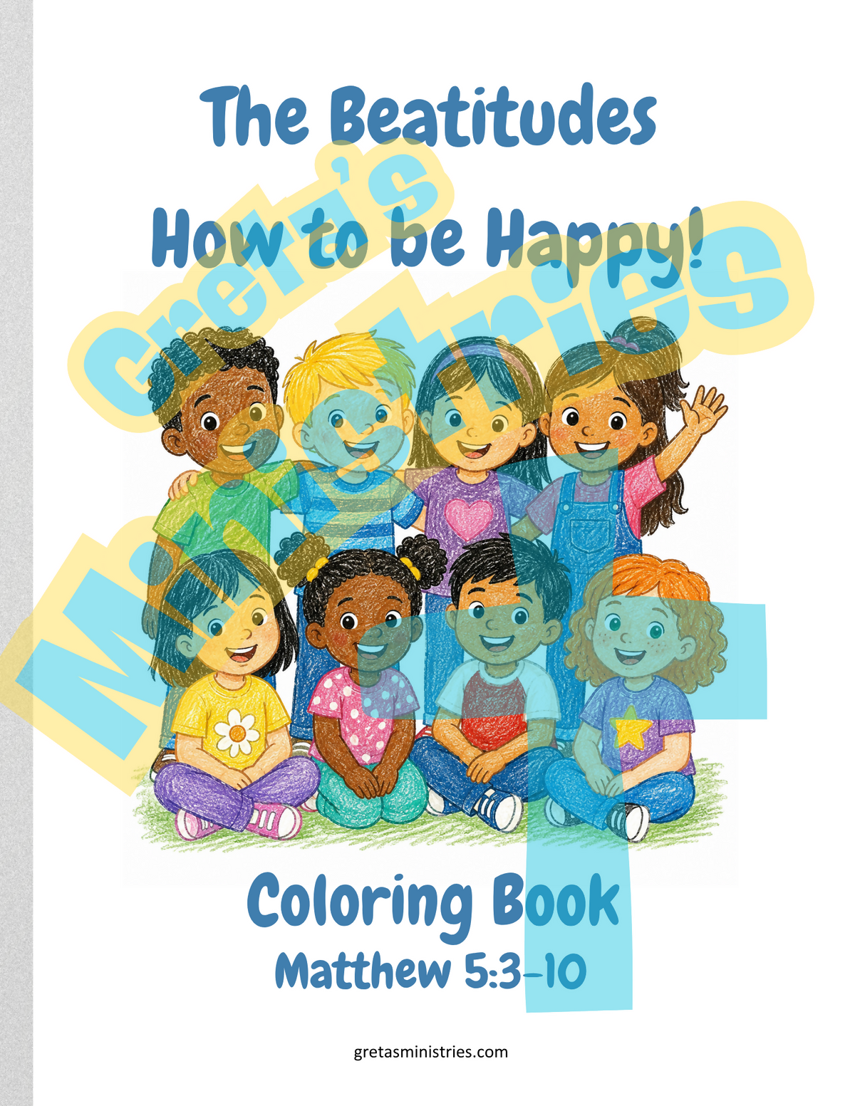 The Beatitudes Coloring Book with Explanations | Matthew 5:3–10 | PreK-2nd Grade