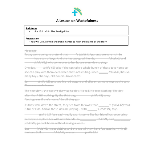 Children's sermon/message/lesson -A Lesson on Wastefulness - Luke 15:11–32 - The Prodigal Son