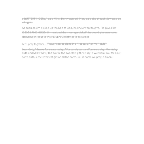 The Sweetest Christmas Story Ever Told for children and youth