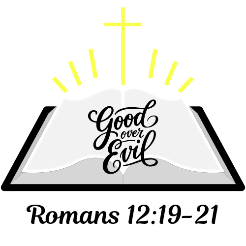 Christian Children and Youth Sermon - Good Over Evil (Romans 12:9-21)