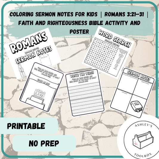 Sermon Notes for Kids | Romans 3:21–31 | Faith and Righteousness Bible Activity