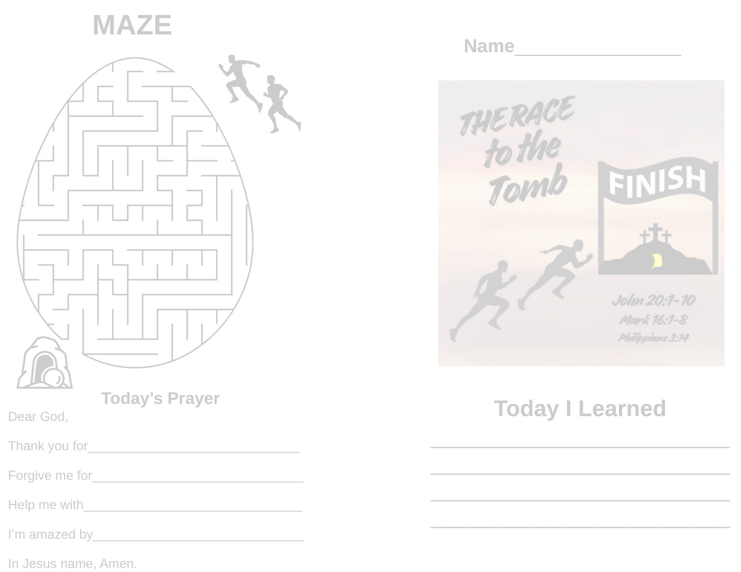 The Race to the Tomb - John 20:1-10 The Empty Tomb - Sermon/Lesson and Activity Booklet