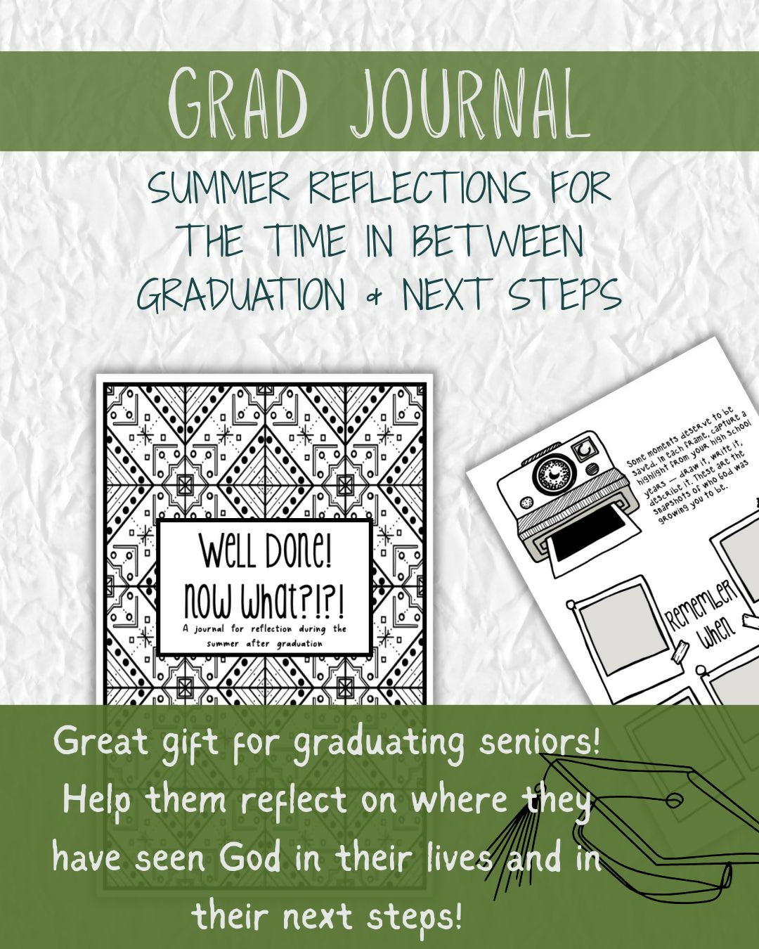 Well Done! Now What?! — A Graduation Reflection Journal