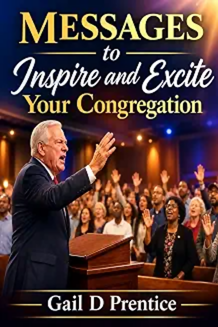 Messages to Inspire and Excite Your Congregation